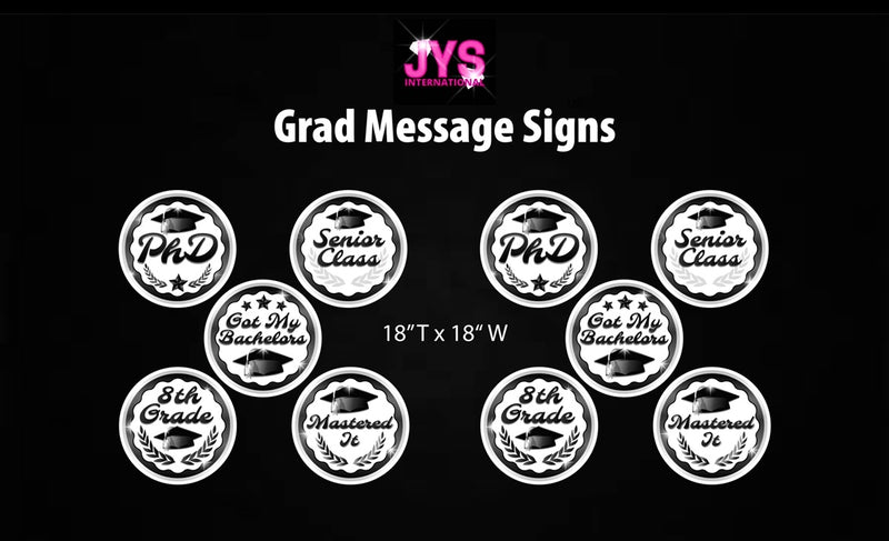 GRAD MESSAGE SIGNS JYS Party Decor GRAD MESSAGE SIGNS JYS Party Decor
