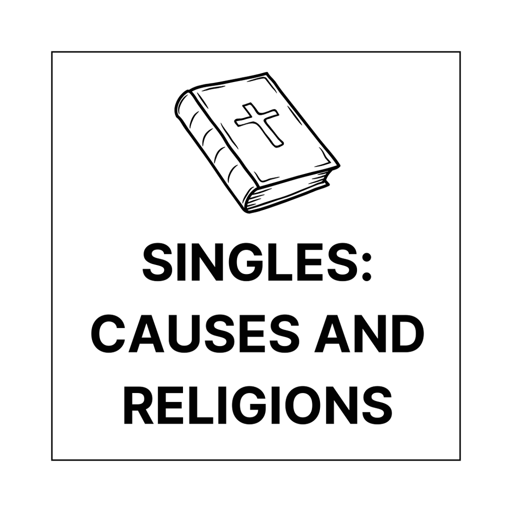 Singles: Causes & Religion