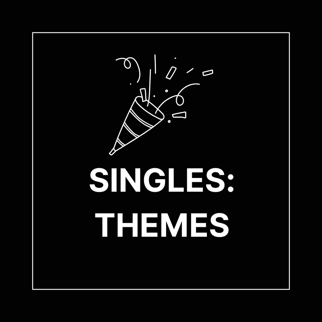 Singles: Themes