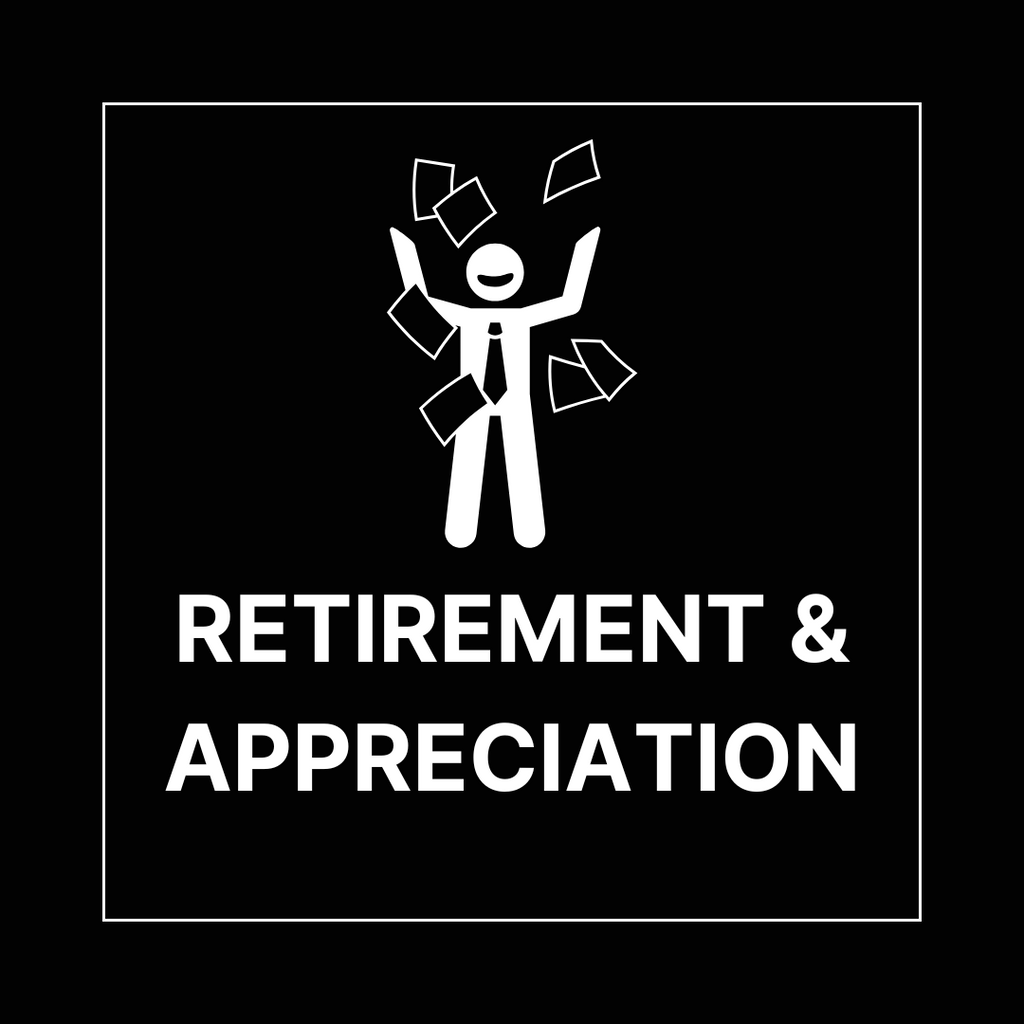 Retirement & Appreciation