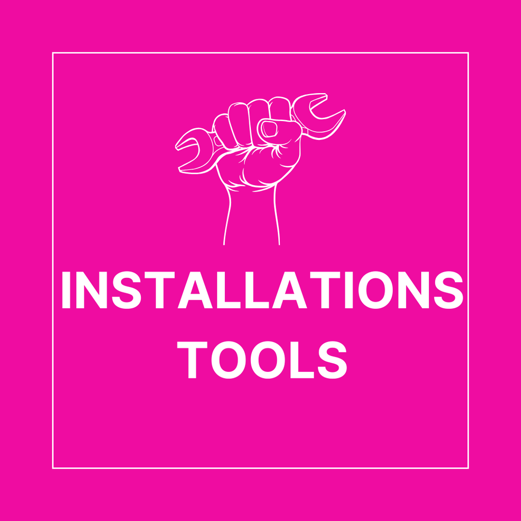 Installation Tools