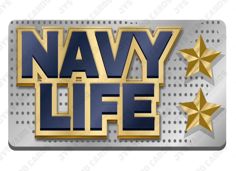 NAVY LIFE - Yard Card Signs by JYS International