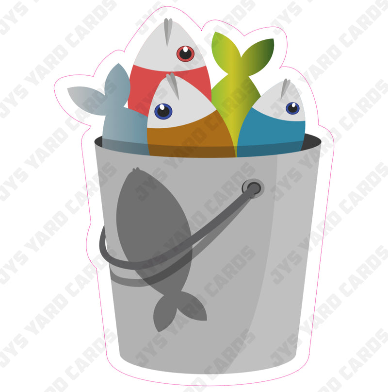 FISHING BUCKET - Yard Card Signs by JYS International