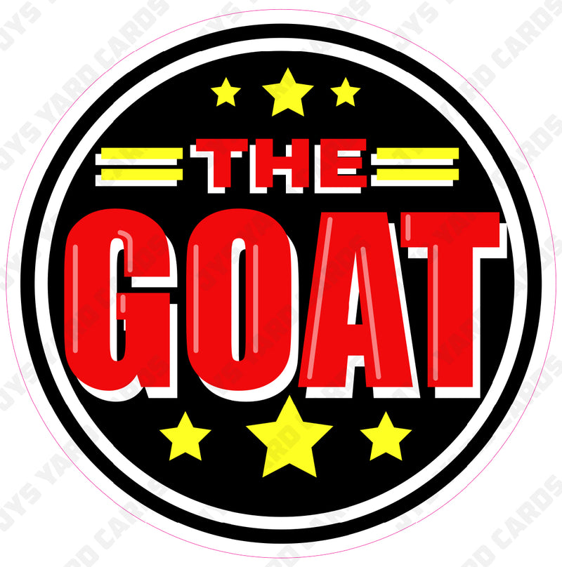 THE GOAT SIGN - Yard Card Signs by JYS International