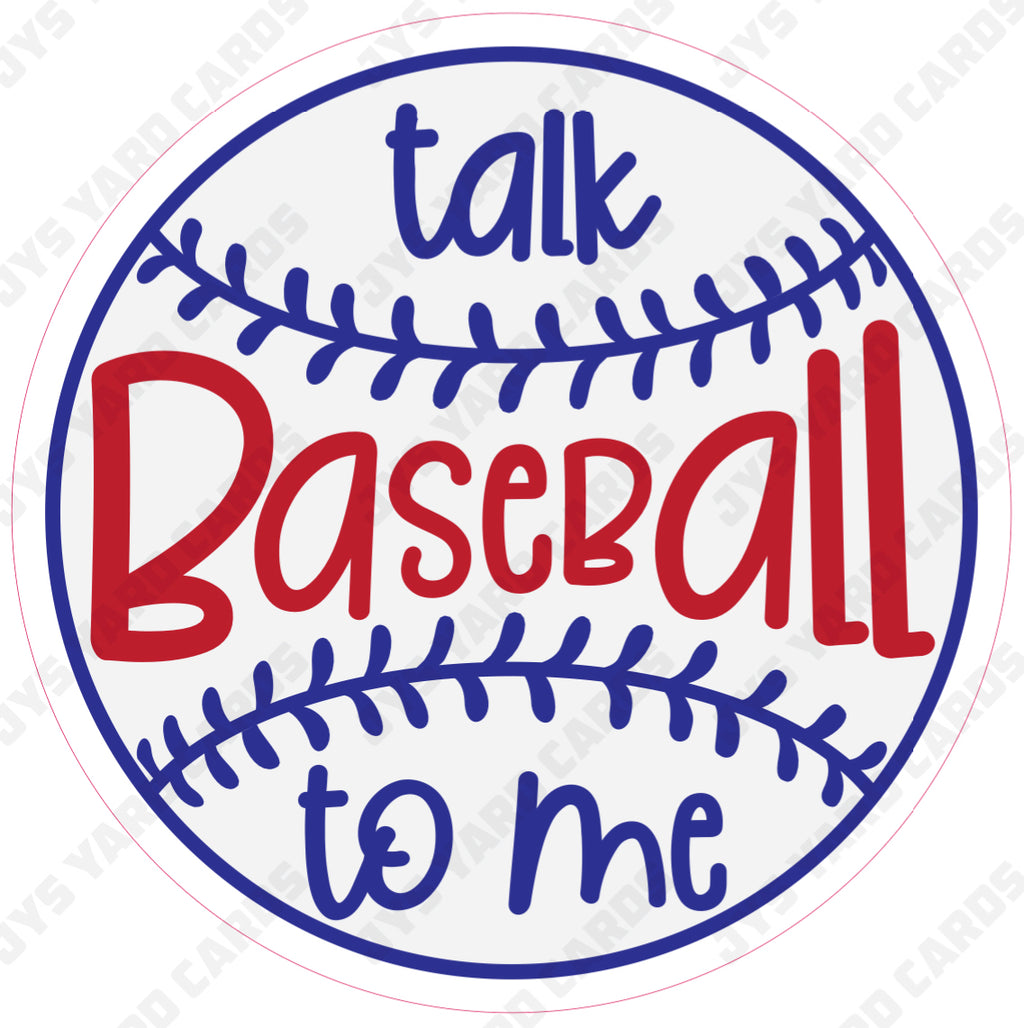 TALK BASEBALL TO ME - Yard Card Signs by JYS International