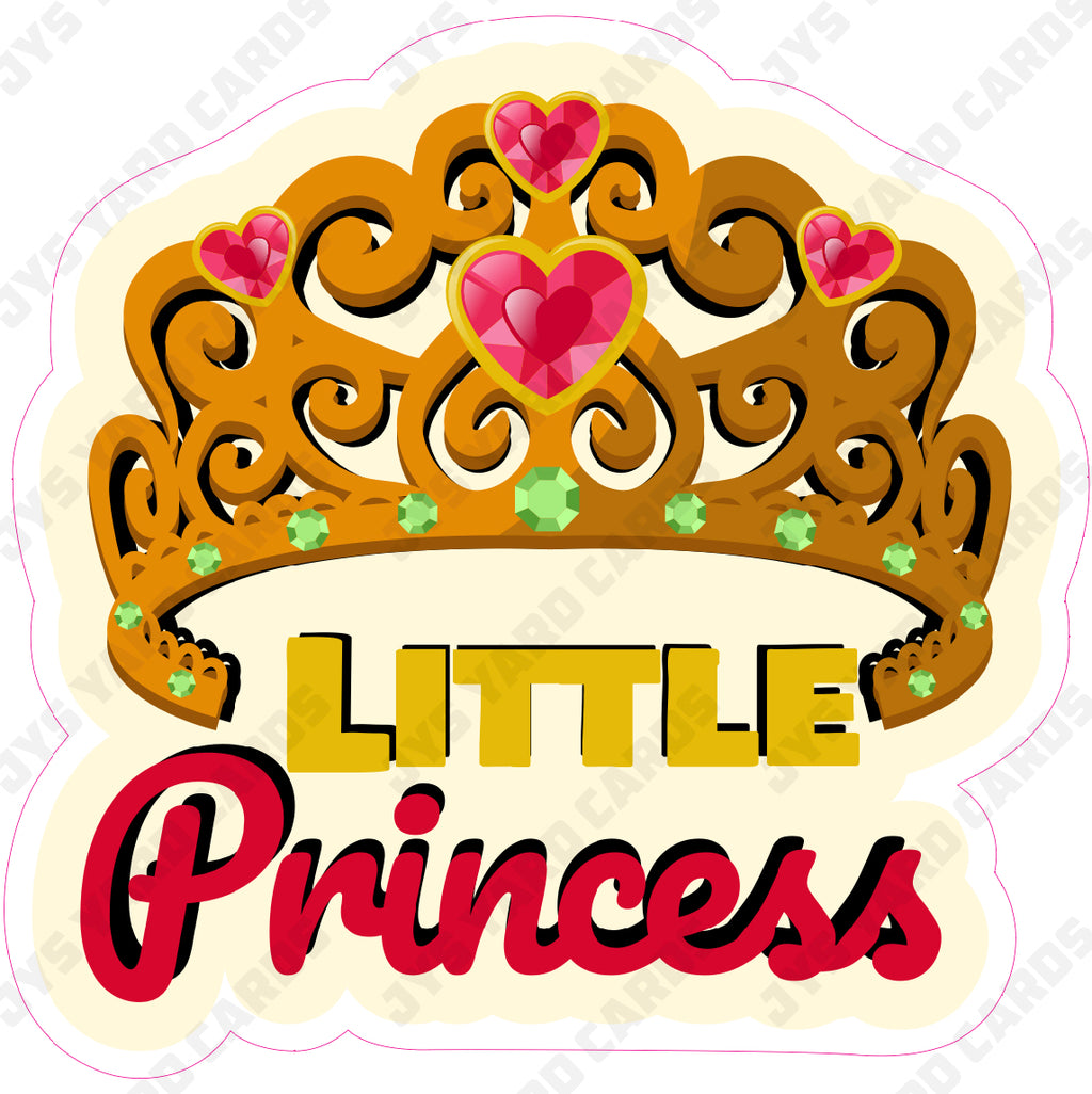 LITTLE PRINCESS - Yard Card Signs by JYS International