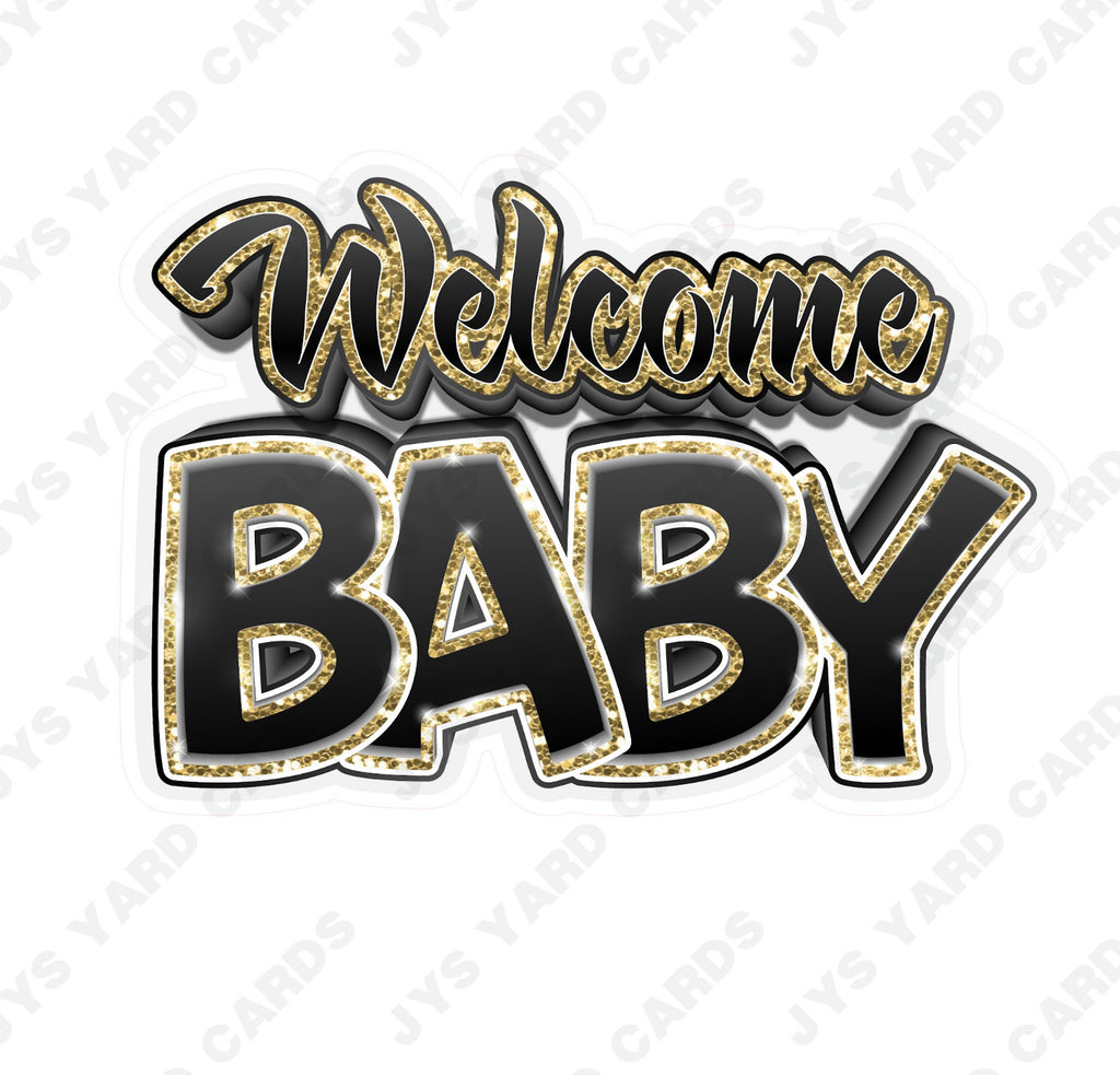 WELCOME BABY CENTERPIECE: Black & Gold - Yard Card Signs by JYS International