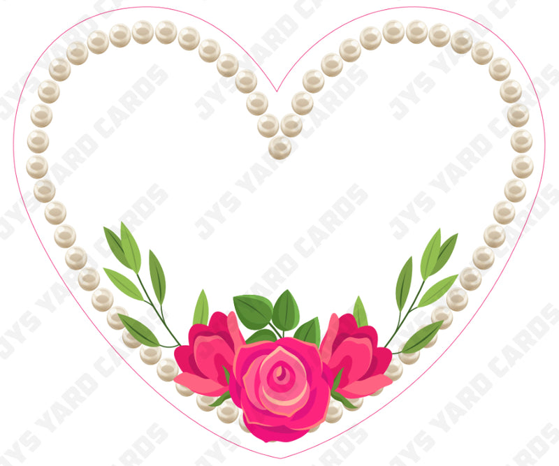 AKA WHITE HEART AND ROSES - Yard Card Signs by JYS International