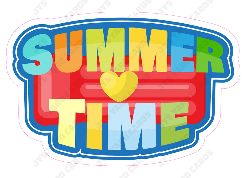 SUMMERTIME SIGN - Yard Card Signs by JYS International