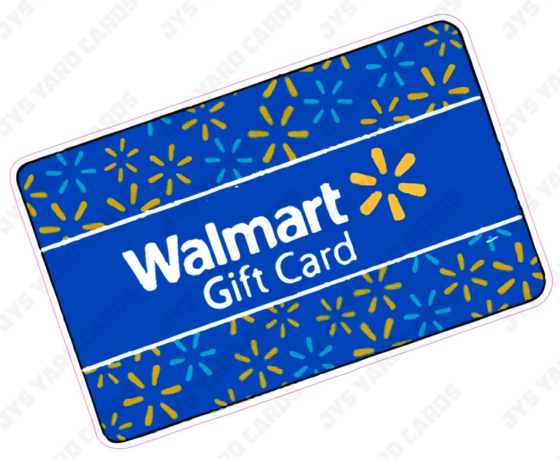 WALMART GIFT CARD - Yard Card Signs by JYS International