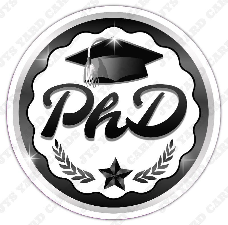 PhD - Yard Card Signs by JYS International