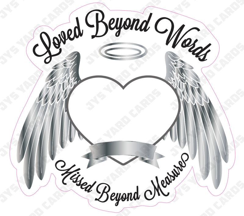 LOVED BEYOND WORDS - Yard Card Signs by JYS International