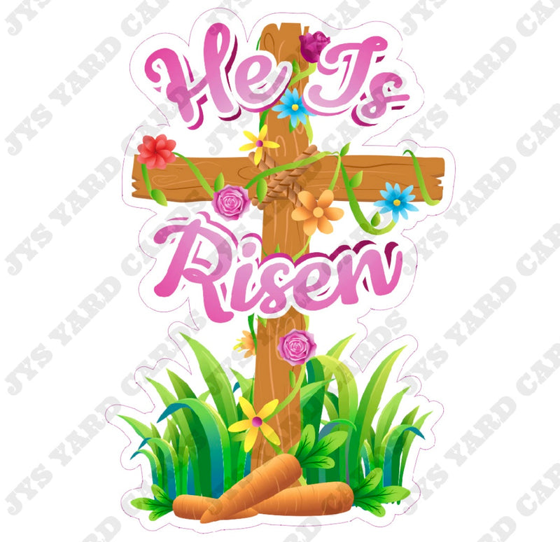 HE IS RISEN 4 - Yard Card Signs by JYS International