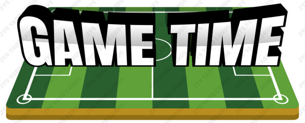 SOCCER GAME TIME - Yard Card Signs by JYS International