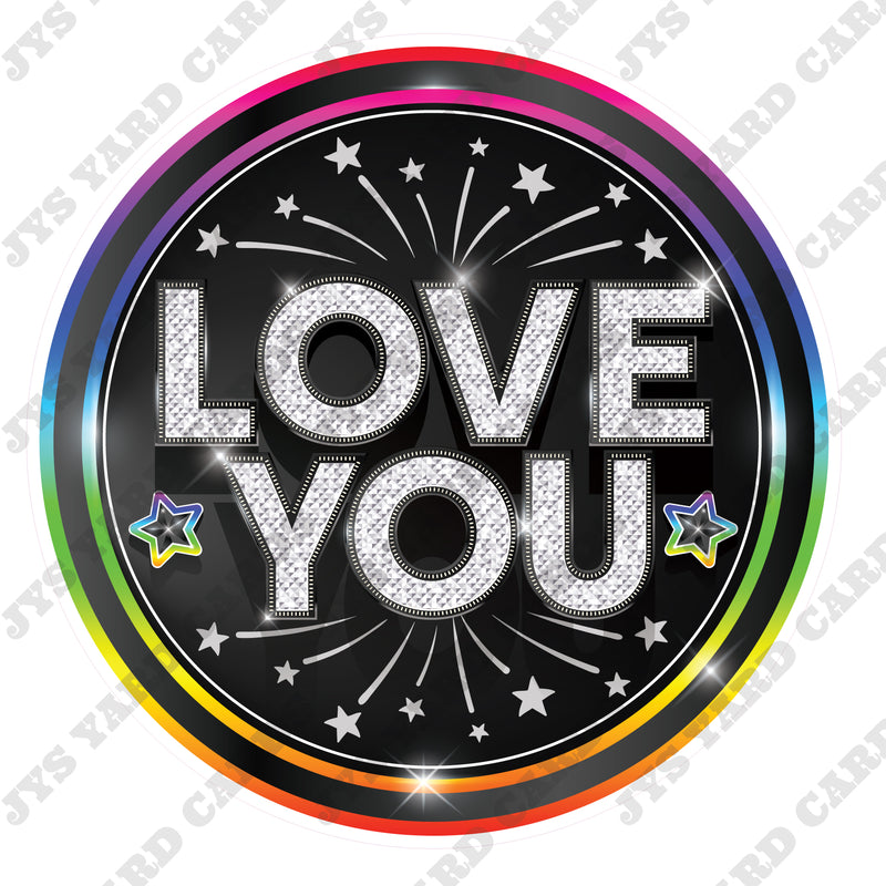 LOVE YOU: DARK RAINBOW - Yard Card Signs by JYS International