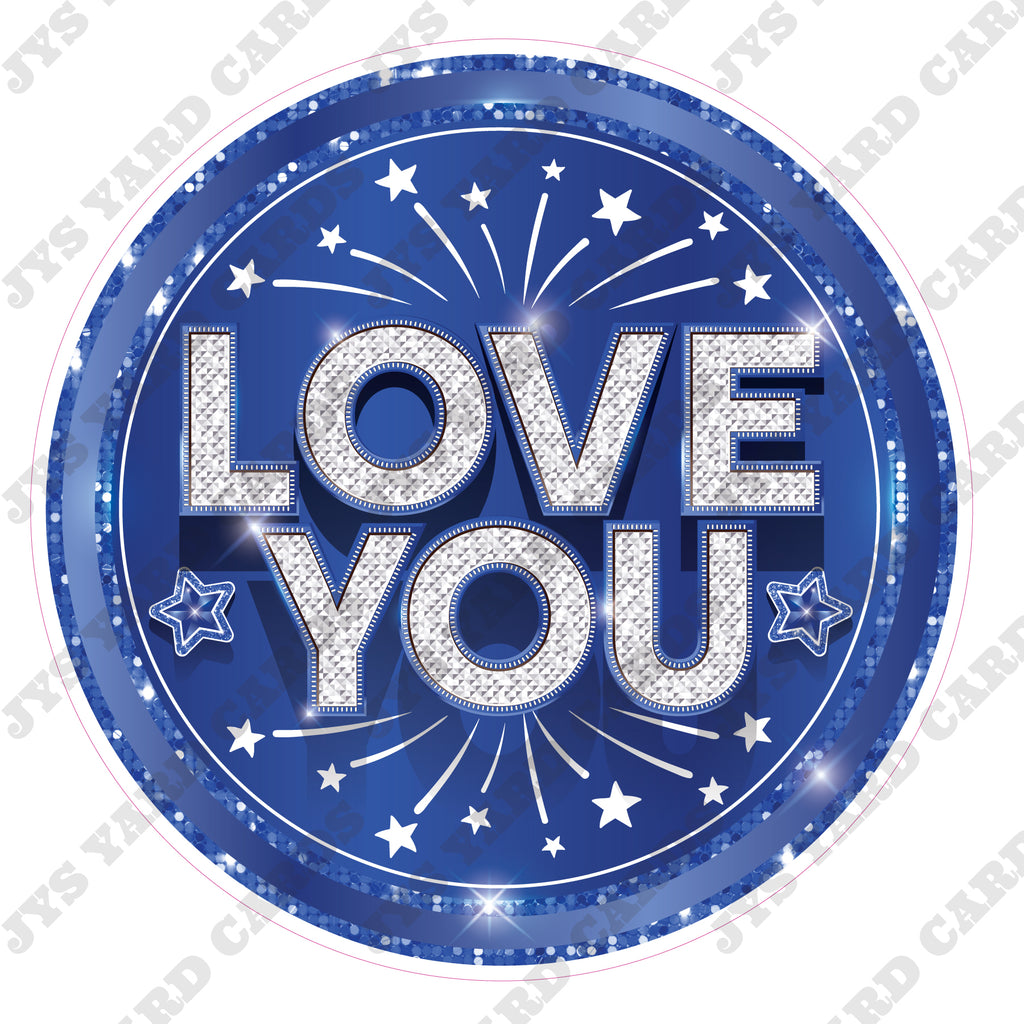 LOVE YOU: BLUE - Yard Card Signs by JYS International