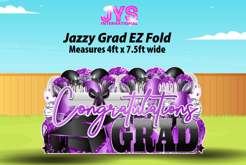 JAZZY GRAD EZ FOLD - Yard Card Signs by JYS International