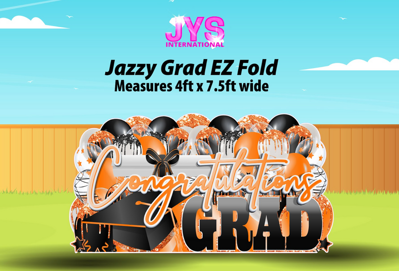 JAZZY GRAD EZ FOLD - Yard Card Signs by JYS International