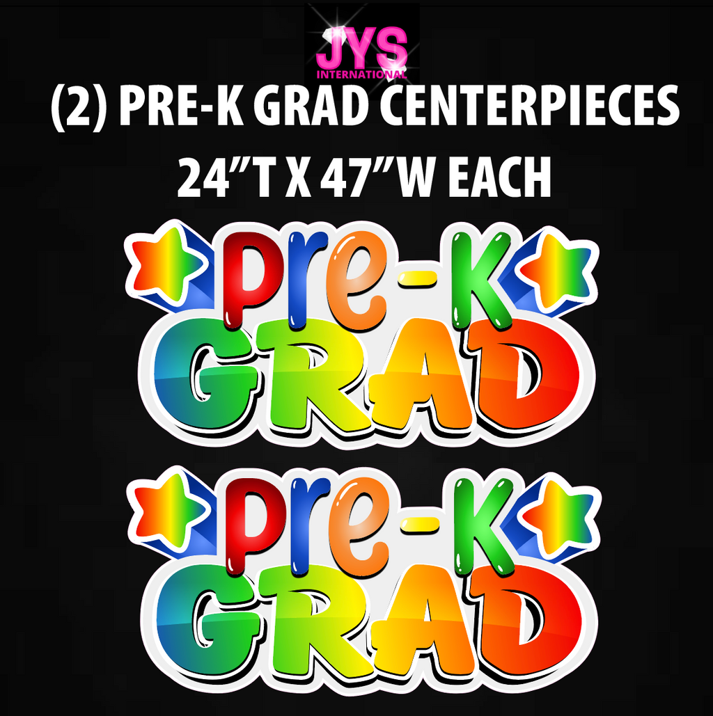 PREK GRAD CENTERPIECE - 2 PACK: HALF SHEET - Yard Card Signs by JYS International