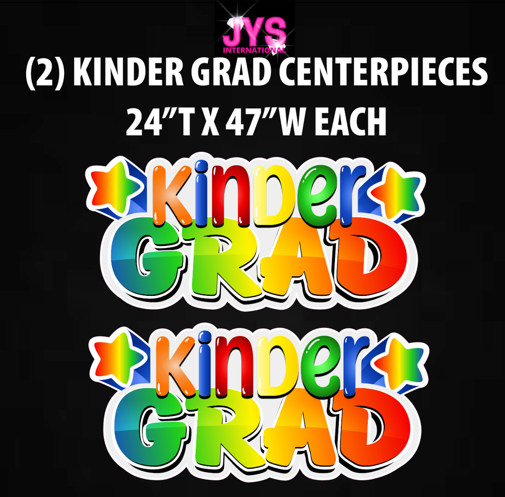 KINDER GRAD CENTERPIECE - 2 PACK: HALF SHEET - Yard Card Signs by JYS International