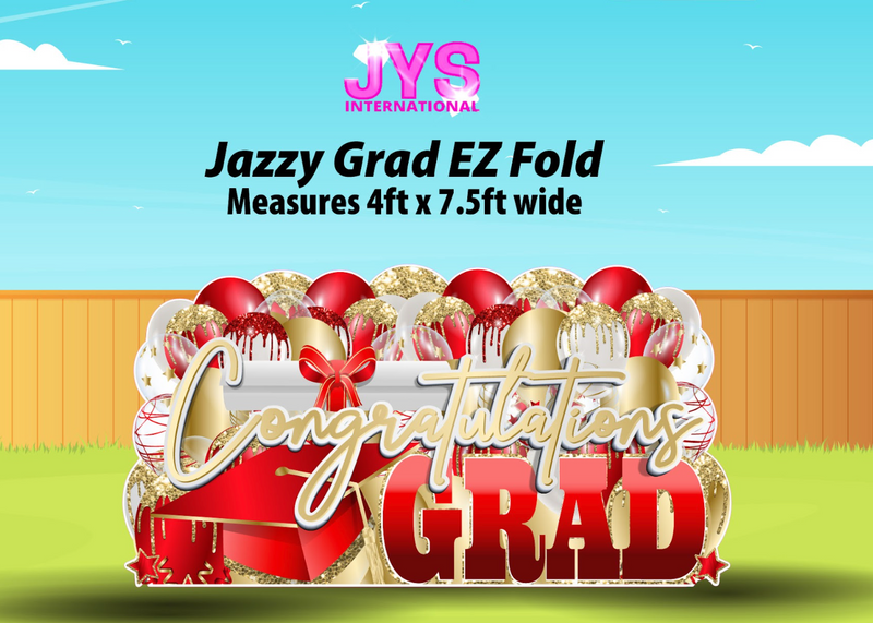 JAZZY GRAD EZ FOLD - Yard Card Signs by JYS International