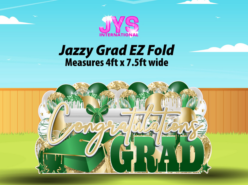 JAZZY GRAD EZ FOLD - Yard Card Signs by JYS International