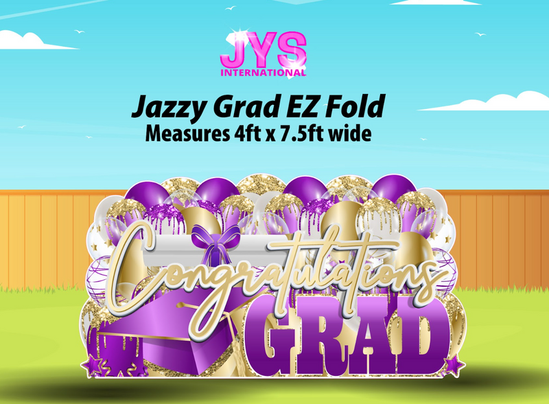 JAZZY GRAD EZ FOLD - Yard Card Signs by JYS International