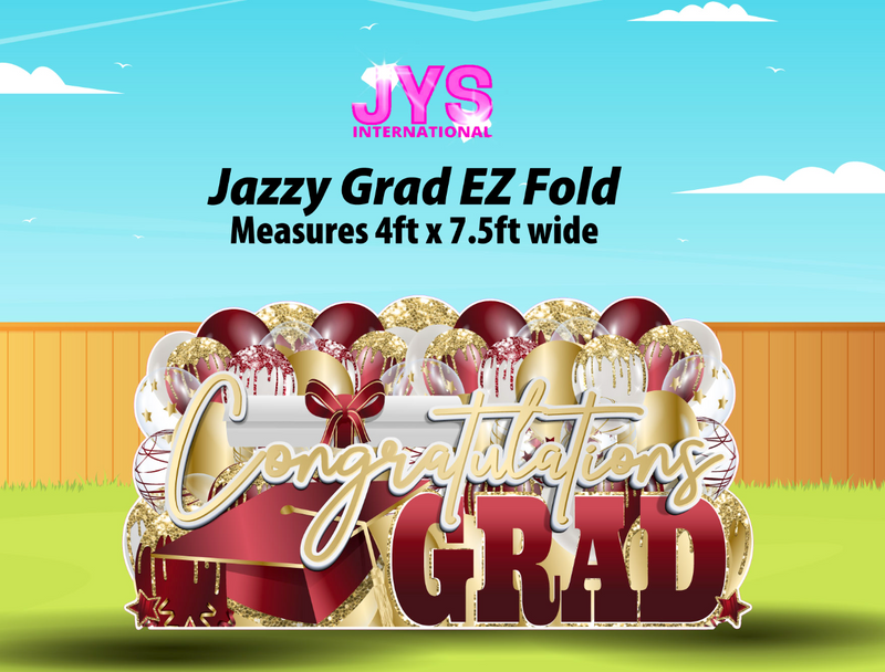 JAZZY GRAD EZ FOLD - Yard Card Signs by JYS International