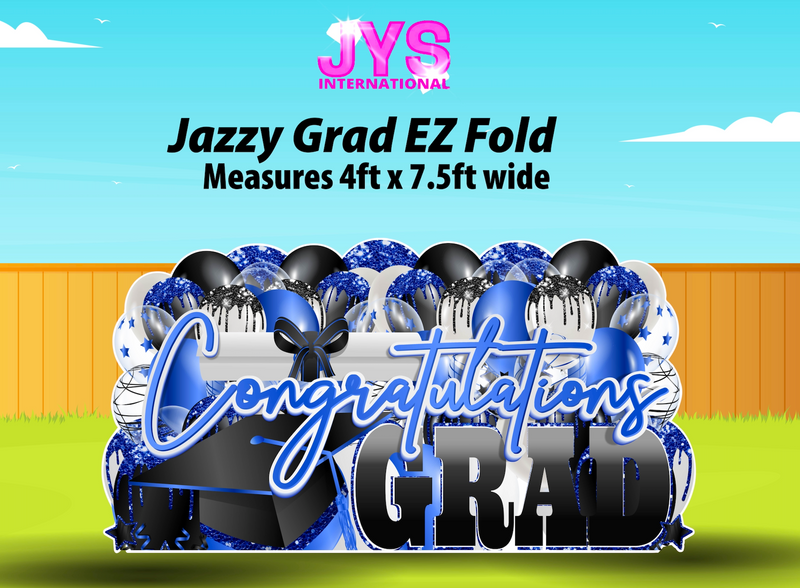 JAZZY GRAD EZ FOLD - Yard Card Signs by JYS International