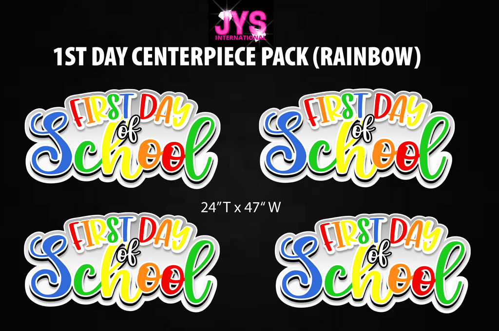 1st DAY OF SCHOOL CENTERPIECE PACK - Yard Card Signs by JYS International