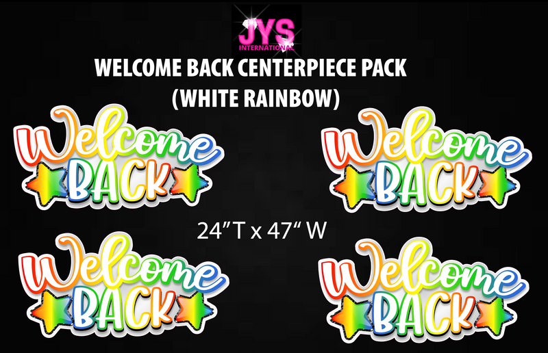 WELCOME BACK CENTERPIECE SET (OPTIONS) - Yard Card Signs by JYS International