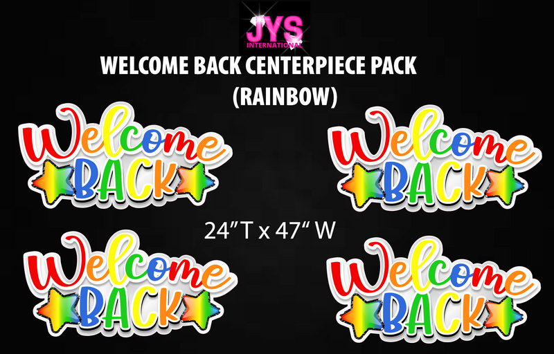 WELCOME BACK CENTERPIECE SET (OPTIONS) - Yard Card Signs by JYS International