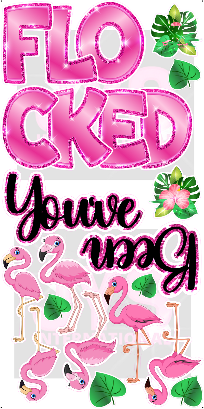 YOU'VE BEEN FLOCKED - Yard Card Signs by JYS International