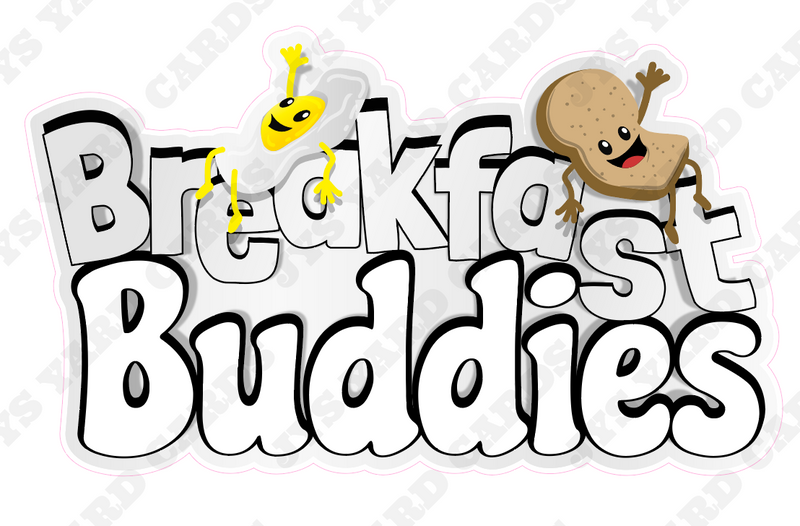 BREAKFAST BUDDIES - Yard Card Signs by JYS International