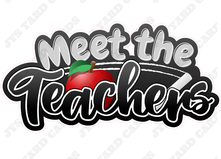 MEET THE TEACHERS - Yard Card Signs by JYS International