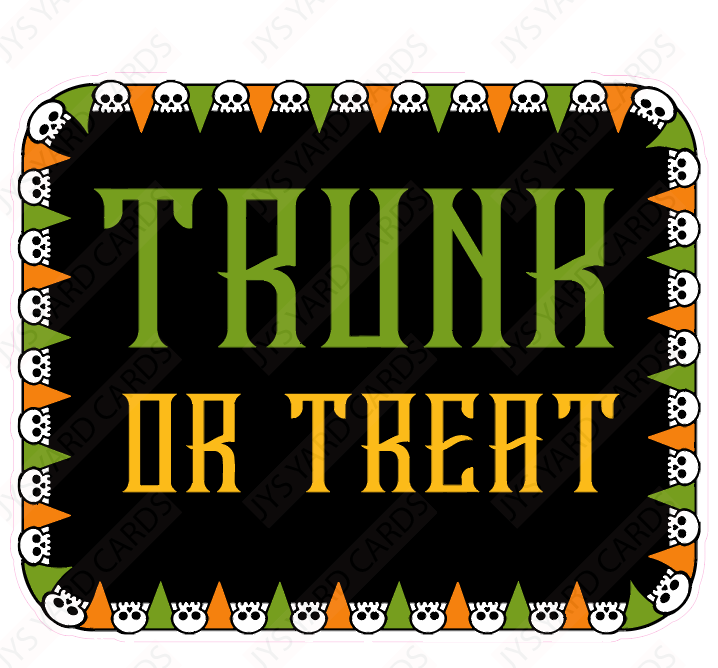 TRUNK OR TREAT 4 - Yard Card Signs by JYS International