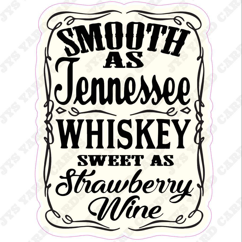 TENNESSEE WHISKEY CENTERPIECE - Yard Card Signs by JYS International