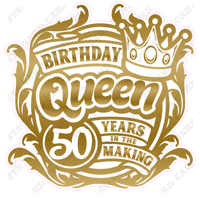 BIRTHDAY QUEEN: CUSTOM (Add Any Age) - Yard Card Signs by JYS International