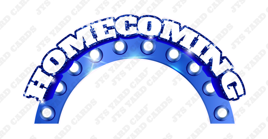 HOMECOMING PHOTO ARCH ONLY: BLUE - Yard Card Signs by JYS International