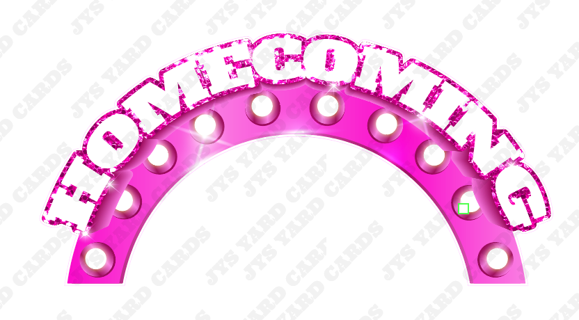 HOMECOMING PHOTO ARCH ONLY: HOT PINK - Yard Card Signs by JYS International