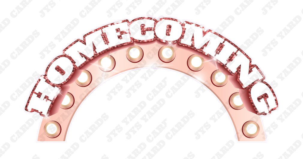 HOMECOMING PHOTO ARCH ONLY: ROSE GOLD - Yard Card Signs by JYS International