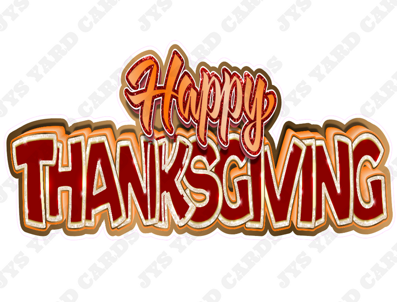 HAPPY THANKSGIVING CENTERPIECE - Yard Card Signs by JYS International