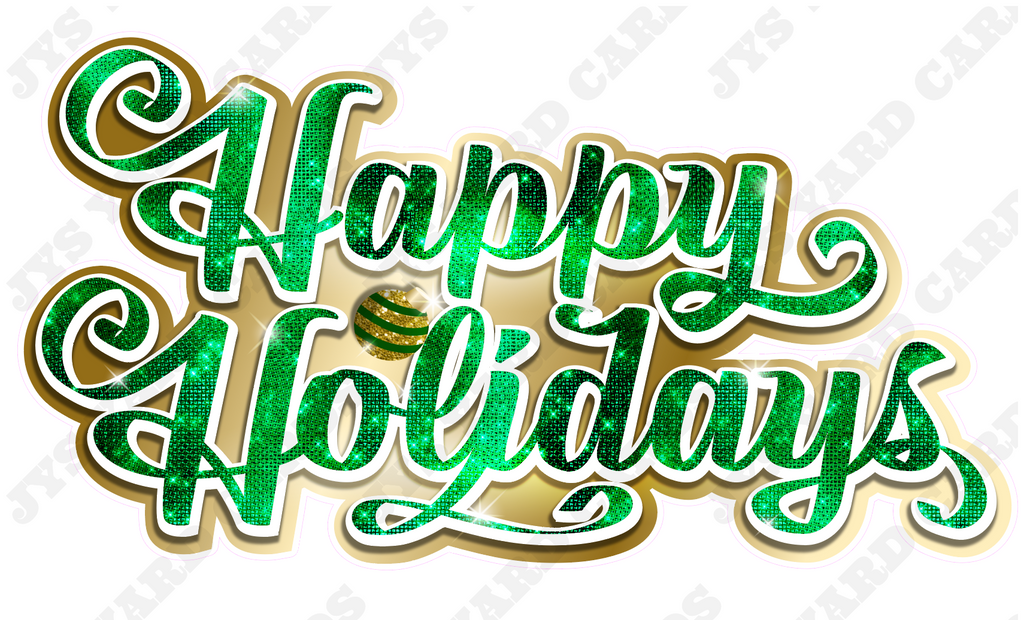 HAPPY HOLIDAYS CENTERPIECE: GREEN & GOLD - Yard Card Signs by JYS International