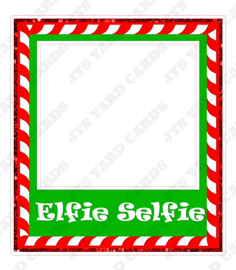 ELFIE SELFIE PHOTO FRAME - Yard Card Signs by JYS International