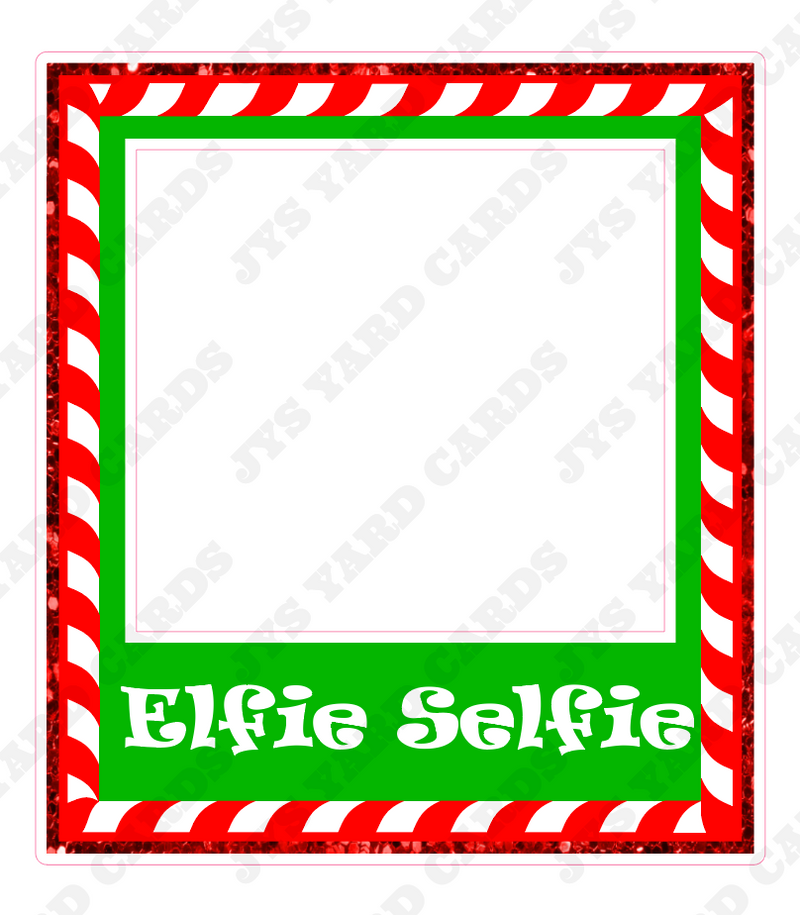 ELFIE SELFIE PHOTO FRAME - Yard Card Signs by JYS International