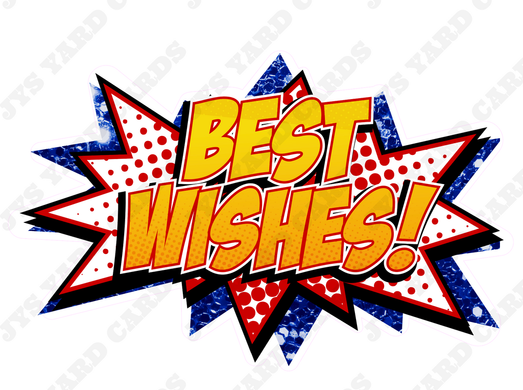 BEST WISHES SUPERHERO - Yard Card Signs by JYS International