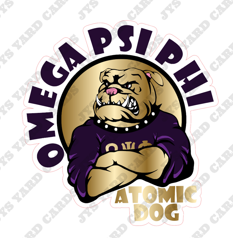 OMEGA ATOMIC DOG - Yard Card Signs by JYS International