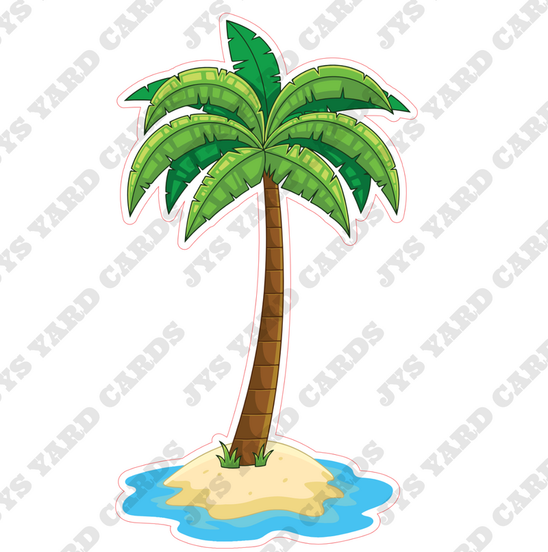 ISLAND PALM TREE 1 - Yard Card Signs by JYS International