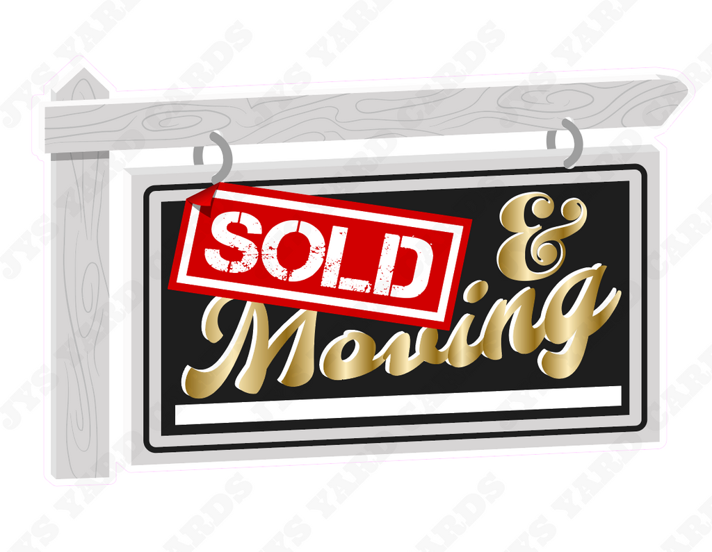 SOLD & MOVING CENTERPIECE - Yard Card Signs by JYS International