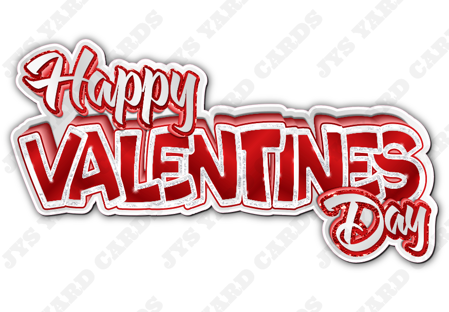 HAPPY VALENTINE'S DAY: RED - Yard Card Signs by JYS International